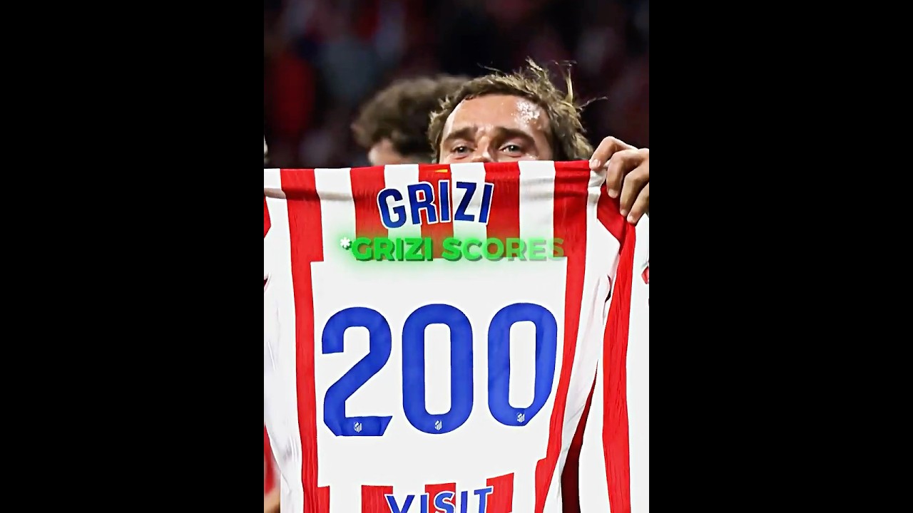 200 Goals Griezmann 🔴⚪🔥 #football #footballshorts #shorts