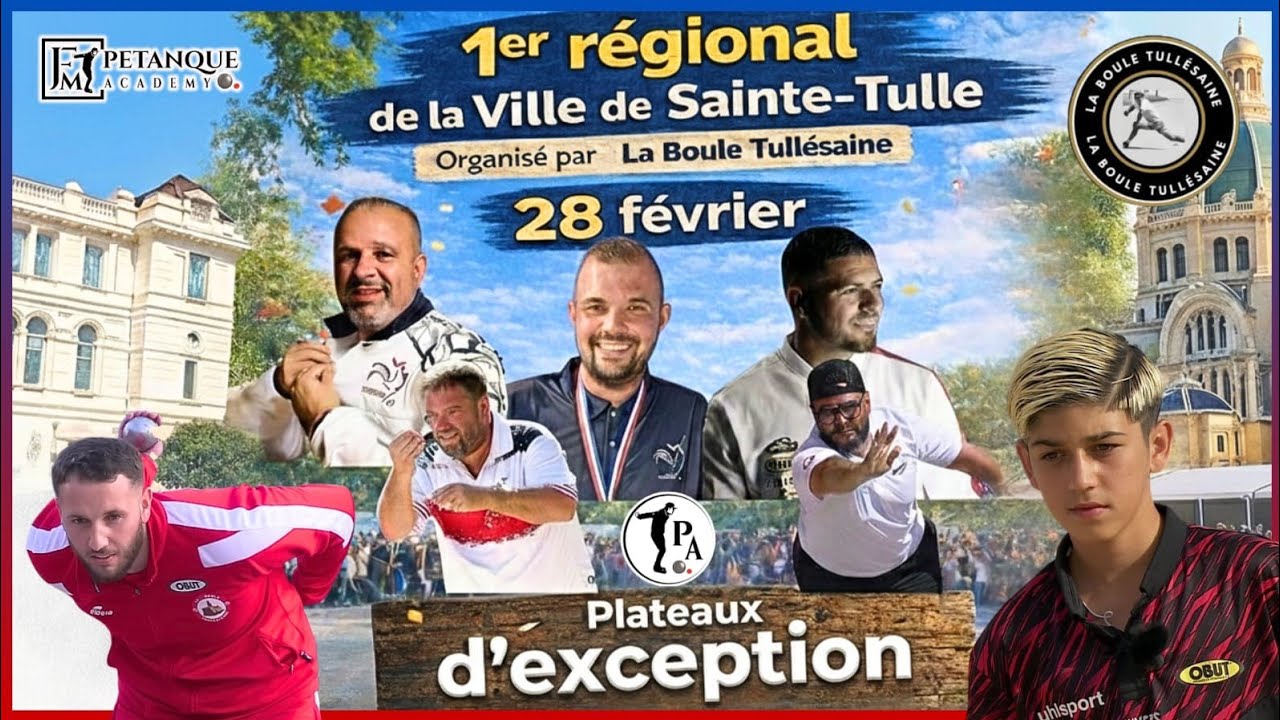 🔴 EN DIRECT - L'Élite au 1er Régional de SAINTE TULLE | Pétanque de haut niveau