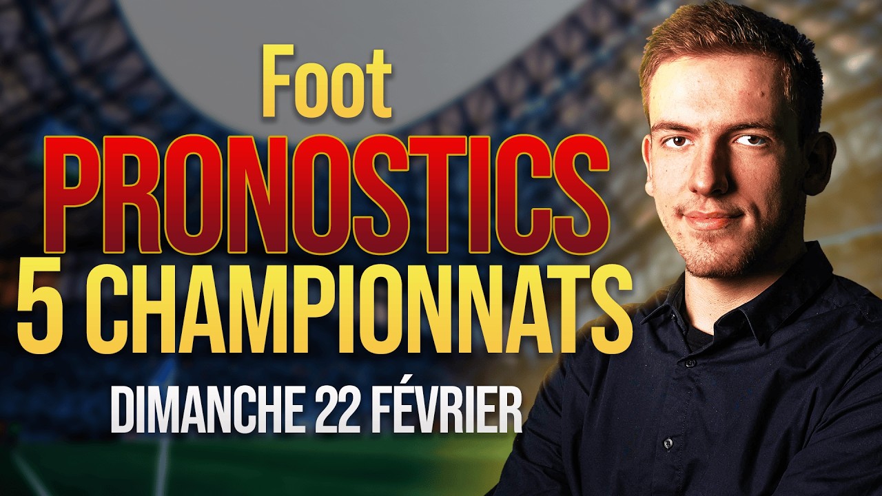 Pronostic football Dimanche 22 Février - Strasbourg Lyon, Tottenham Arsenal, FC Barcelone, Liverpool